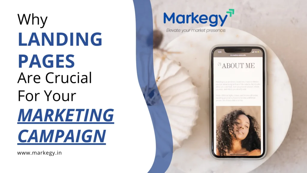 Why Landing Pages Are Crucial for Your Marketing Campaigns